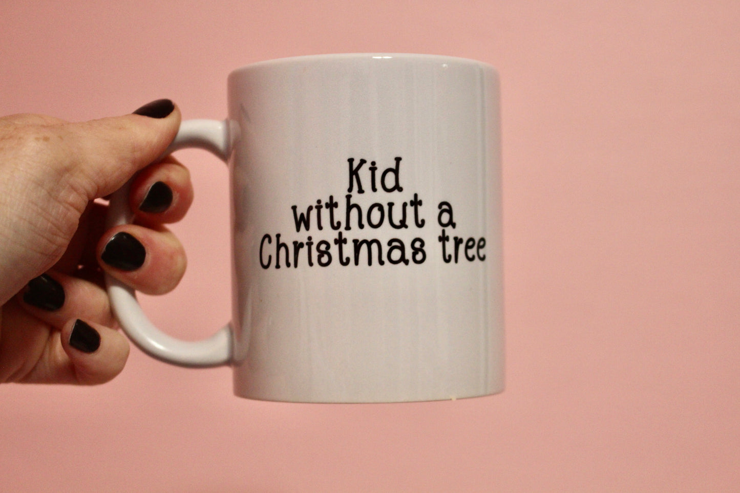 Kid Without a Christmas Tree mug