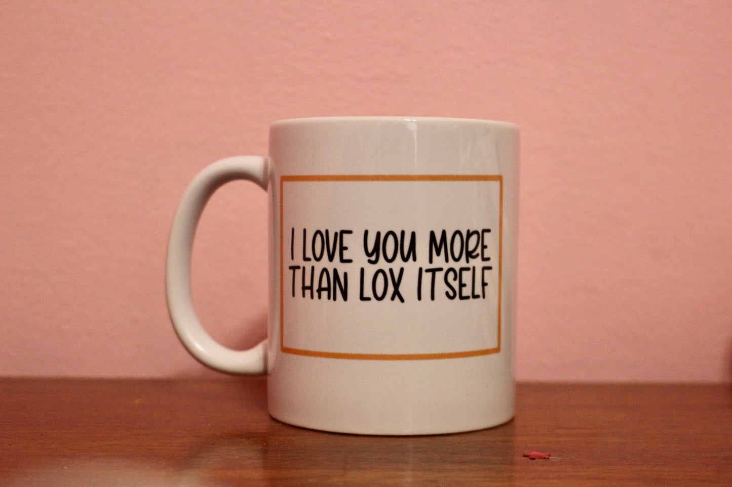 More Than Lox Itself Mug