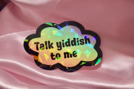 Talk Yiddish to Me sticker