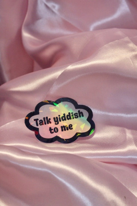 Talk Yiddish to Me sticker
