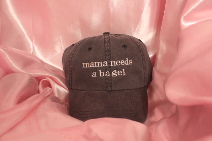 Mama Needs a Bagel hat